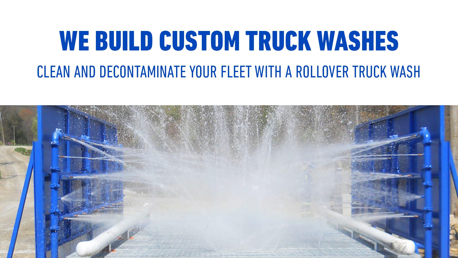 We Build Custom Truck Washes Service Pump & Supply
